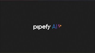 Conoce a Pipefy AI [upl. by Assenat]