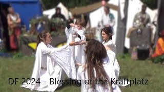 Drachenfest 2024  Blessing of the Kraftplatz  Green camp [upl. by Anirbes]