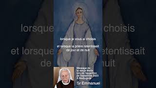 1Mn Message du 25 Septembre 2023 apparition de la vierge Marie à Medjugorje [upl. by Sul]