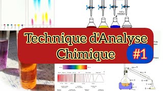 Technique danalyse chimique  1 [upl. by Broeder]