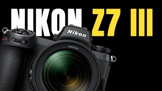 Nikon Z7 III Unveiling Rumors Specs and Release Date [upl. by Atnad]