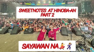 part2 sweetnotesmusic Live Concert at Hinobaan I Kumanta si Mayor [upl. by Sidwell694]