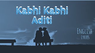 Kabhi Kabhi Aditi  English Lyrics Translation  Ghibli Anime [upl. by Auod641]