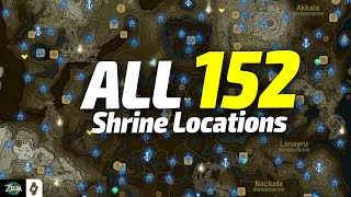 ALL 152 Shrine Map Locations in The Legend of Zelda Tears of the Kingdom [upl. by Joelly]