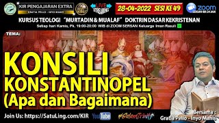 quotKonsili Konstantinopel Apa dan Bagaimanaquot [upl. by Sleinad439]