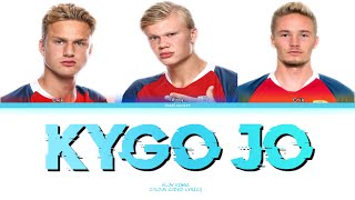 Flow Kingz Featuring ‘Ling’ Erling Haaland ‘Kygo Jo’ Colour Coded Lyrics English  Norwegian [upl. by Oknuj790]