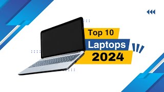 Top 10 Best Laptops of 2024 Must Watch [upl. by Boatwright]