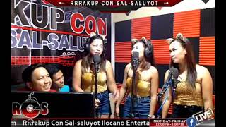 Dagiti Tres Marias ti RRrakup con Salsaluyot  Paula Hazel amp Anne [upl. by Ateiram]