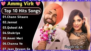 Best Of Ammy Virk  Latest Punjabi Songs Ammy Virk Songs  All Hits Of Ammy Virk Songs ammyvirk [upl. by Aynwat]