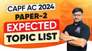 Paper2 IMP Topics List With Solutions for CAPF AC 2024 EXAM [upl. by Atiran]