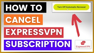 How To Cancel An ExpressVPN Subscription amp Free Trial [upl. by Vish]