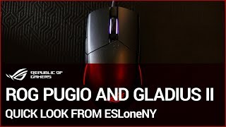 ROG PUGIO and GLADIUS II quick look from ESLoneNY 2017 [upl. by Anadal15]