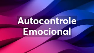 Autocontrole Emocional [upl. by Assirim]