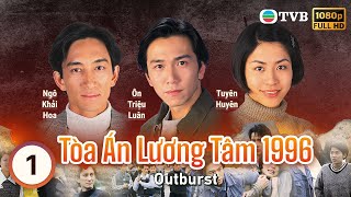 Phim TVB Tòa Án Lương Tâm 1996 Outburst 125  Ngô Khải Hoa Tuyên Huyên Ôn Triệu Luân  1996 [upl. by Legnaesoj679]