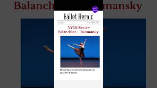 DANCE REVIEW 🌟 New York City Ballet Balanchine  Ratmansky Review [upl. by Coben]