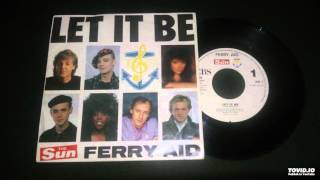 Ferry Aid  Let It Be 1987 [upl. by Micaela]