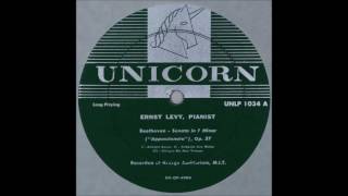 Beethoven Piano Sonata No 23 and No 32 Ernst Levy [upl. by Ibmab]