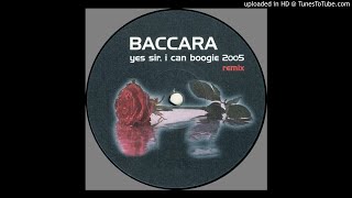 Baccara  Yes Sir I Can Boogie 2005 Slice amp Case Remix [upl. by Somerset286]