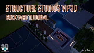 Structure Studios VIP3D Backyard Tutorial [upl. by Dene]