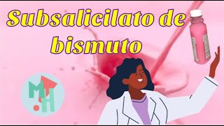 ¿Pepto SUBSALICILATO DE BISMUTO   Todo lo que te gustaría saber [upl. by Dnesnwot]