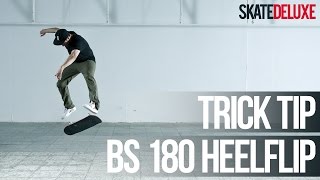 How to BS 180 Heelflip  Skateboard Trick Tip  skatedeluxe [upl. by Rosalind]