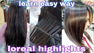 loreal highlightsstep by steptutorialeasy waymajirelLoreal professionalbikashhairstyles1130 [upl. by Welles]