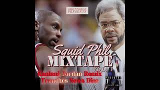 Squid Phil  Kanlani Jordan Remix Trenches News Diss Squid Phil Mixtape newmusic youngdolph [upl. by Stesha807]