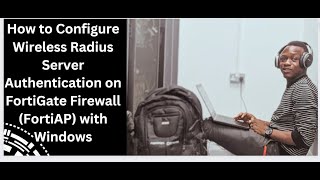 How to Configure Wireless Radius Server authentication on FortiGate Firewall FortiAP with Windows [upl. by Ninnahc]