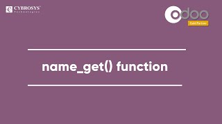 How to Use nameget function in Odoo 14 [upl. by Judah751]