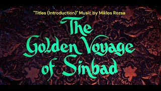 quotTitles Introquot GOLDEN VOYAGE OF SINBAD  Miklos Rozsa [upl. by Stimson]