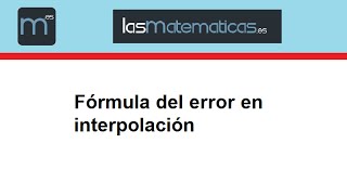 Error en la interpolación de Lagrange [upl. by Menard588]