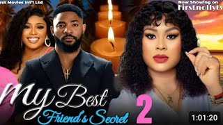 MY BEST FRIENDS SECRET SEASON 2 JOHN EKANEM ANNE 2024 NIGERIAN MOVIE [upl. by Hajed]