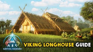 Ultimate Viking Longhouse  Building Tutorial  ARK Survival Ascended [upl. by Rebmat783]