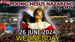 LIVE Quiapo Church Mass Today  26 June 2024 Wednesday HEALING MASS [upl. by Eisnyl351]