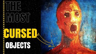 Cursed Objects That You Should Never Touch [upl. by Coh]