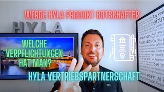 Was muss man tun um HYLA Vertriebspartner zu werden Welche Verpflichtungen hat man [upl. by Nerrad909]