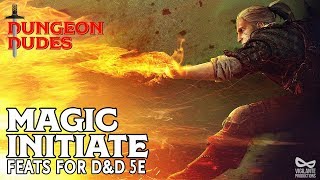 Magic Initiate  Feats in DampD 5e [upl. by Ynotna]