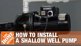 Shallow Well Pump  Everbilt Jet Well Pump Installation  The Home Depot [upl. by Cirenoj]