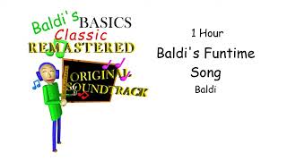 Baldis Funtime Song  1 Hour Version [upl. by Alleuqahs]