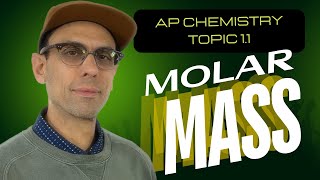 AP Chemistry 11 Moles and Molar Mass [upl. by Clarence]