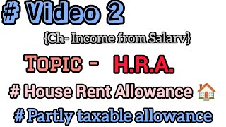 HRA  PARTLY TAXABLE ALLOWANCE  AY 202425 video2 [upl. by Naimerej340]