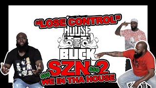 quotLose Controlquot House of Buck Season 2 Full Challenge ft Kisses [upl. by Esir]