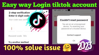 Couldnt reset password tiktok account  2 step verification enter password  login trusted device [upl. by Ettenoj]