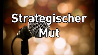 15092024  PREDIGT  Strategischer Mut [upl. by Aecila]