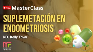 Suplementación en Endometriosis [upl. by Schober]