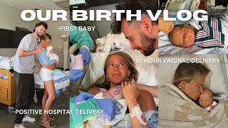 BIRTH VLOG  POSITIVE HOSPITAL BIRTH  VAGINAL DELIVERY [upl. by Tjaden]