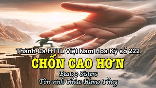 222 Chốn Cao Hơn  Hamo Thuy [upl. by Mart675]