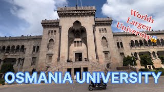 OSMANIA UNIVERSITY  Worlds Largest University😱 Osmania University Hyderabad [upl. by Dominic717]