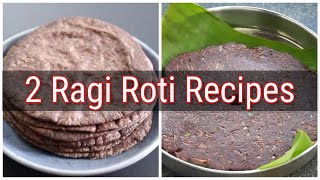 2 Ragi Roti Recipes  How To Make Soft Ragi Roti  Easy Finger Millet Chapathi  Skinny Recipes [upl. by Arbmik]