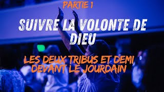 SUIVRE LA VOLONTE DE DIEU PARTIE 1 [upl. by Max]